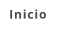 Inicio